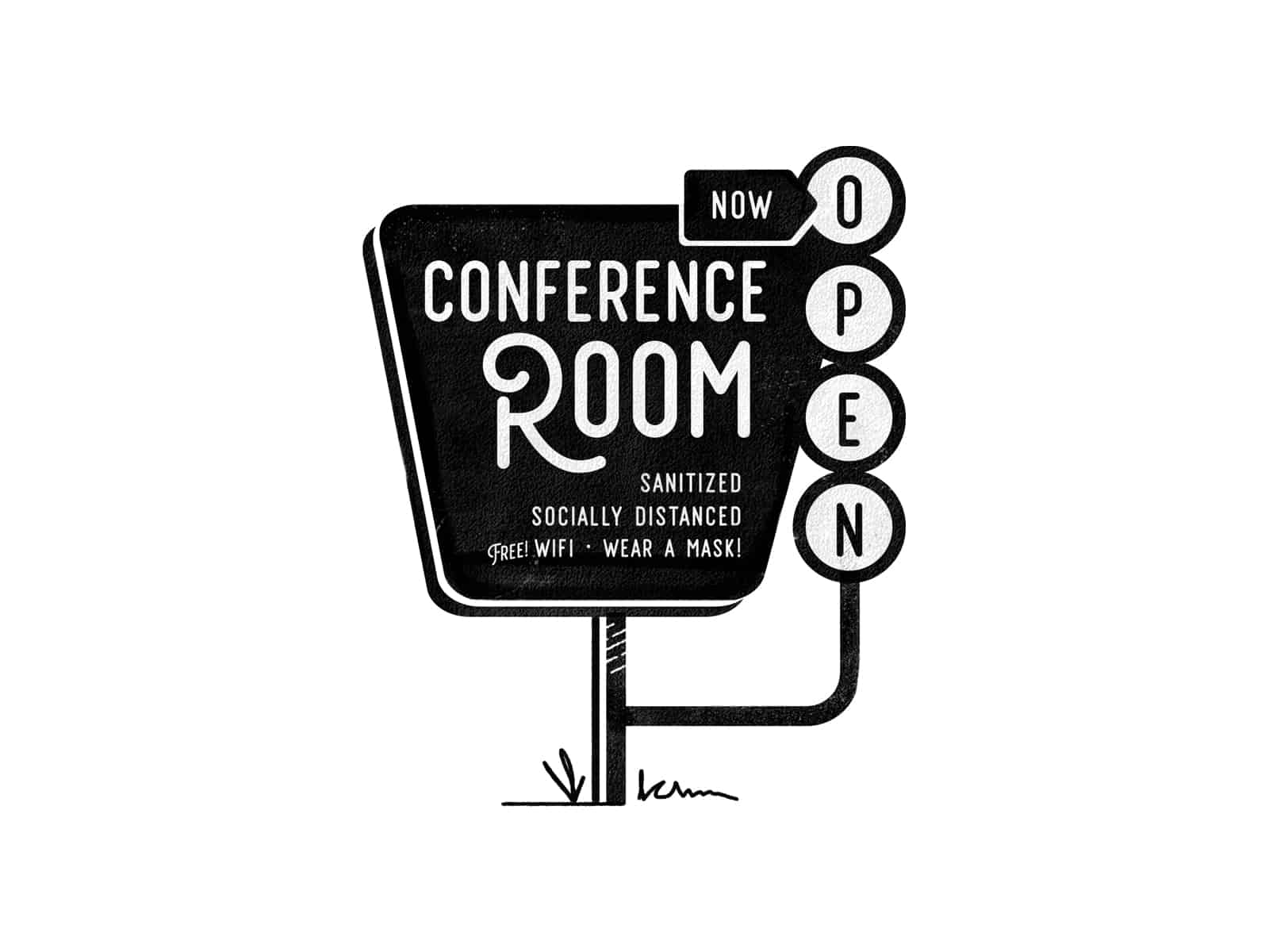 Conference Room sign for running efficient meetings
